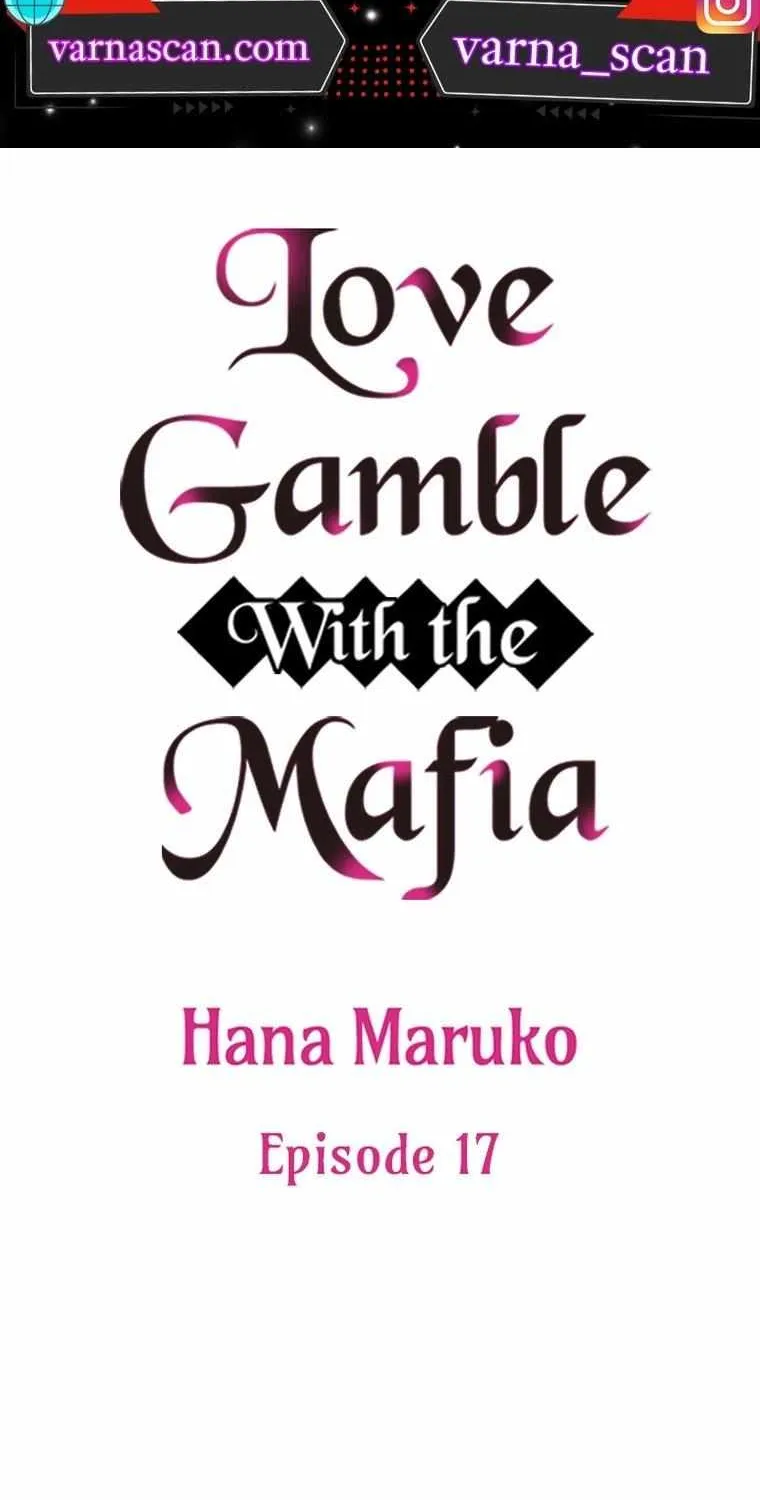 Love Gamble With The Mafia Chapter 17 page 2 - MangaNato