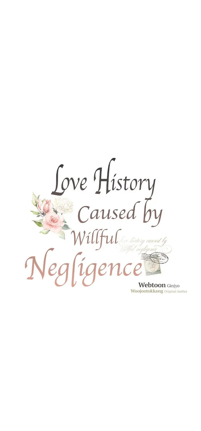 Love History Caused by Willful Negligence - Page 29