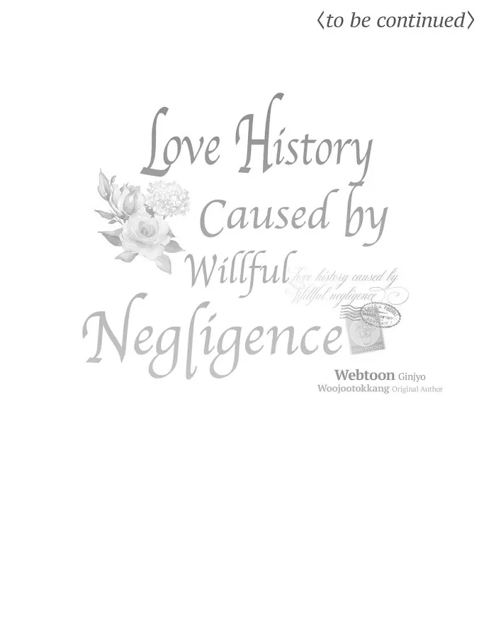 Love History Caused by Willful Negligence - Page 68