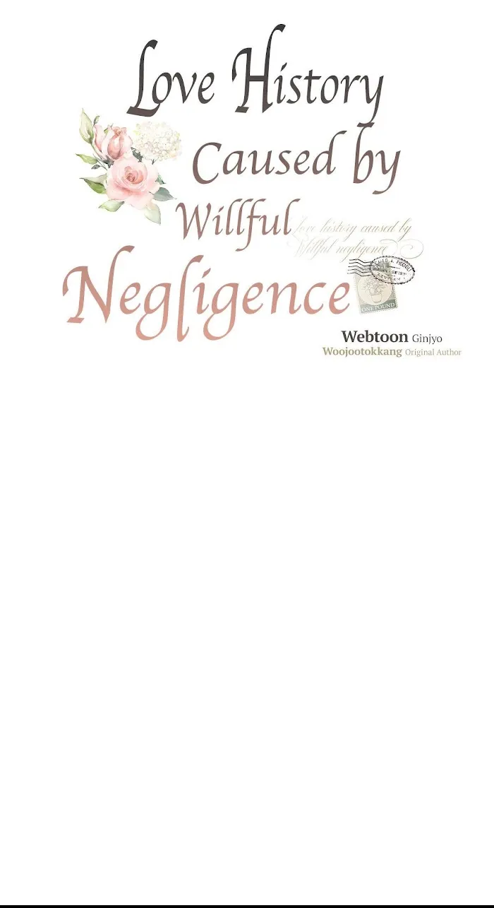 Love History Caused by Willful Negligence - Page 16