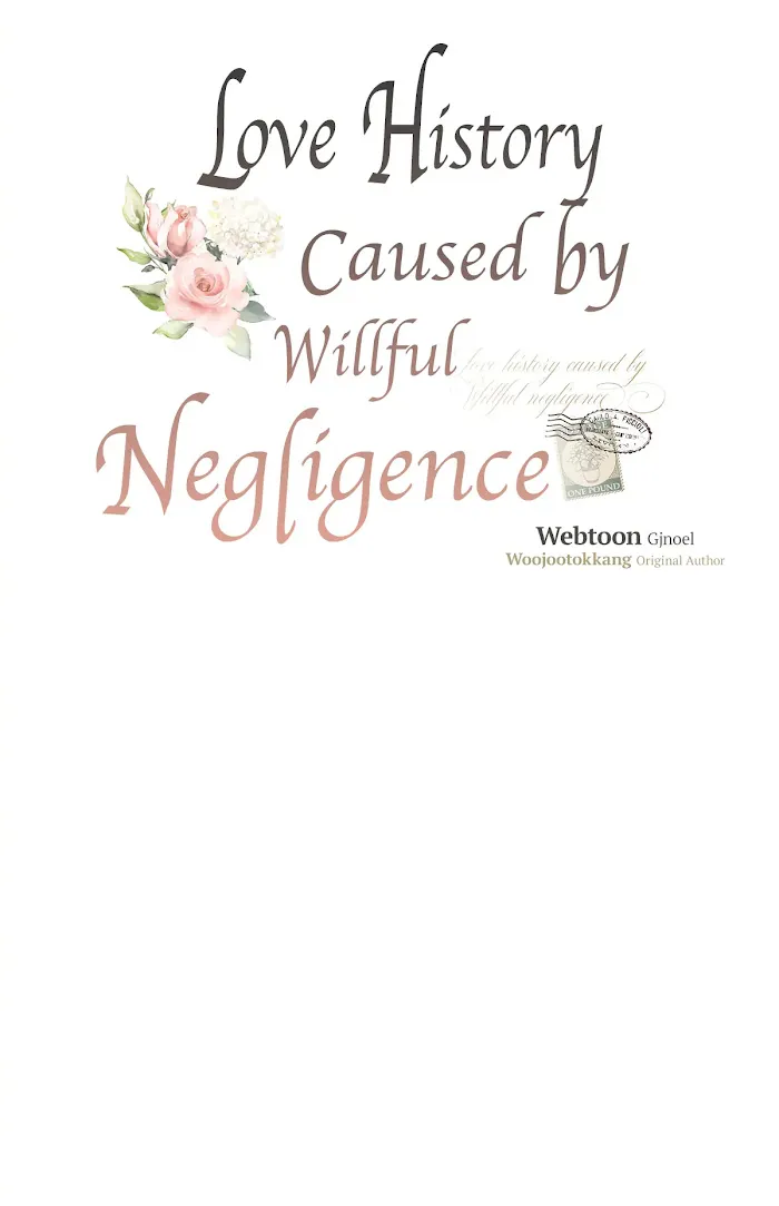 Love History Caused by Willful Negligence - Page 13