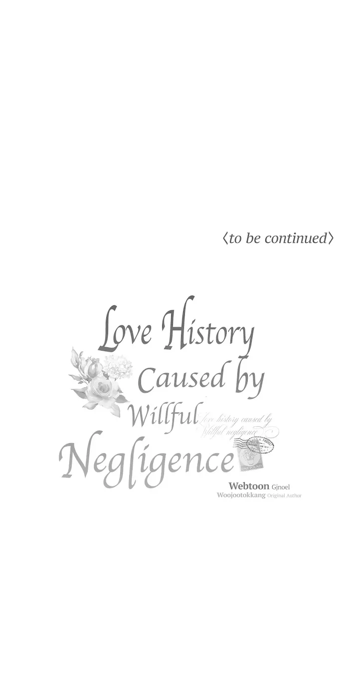 Love History Caused by Willful Negligence - Page 72