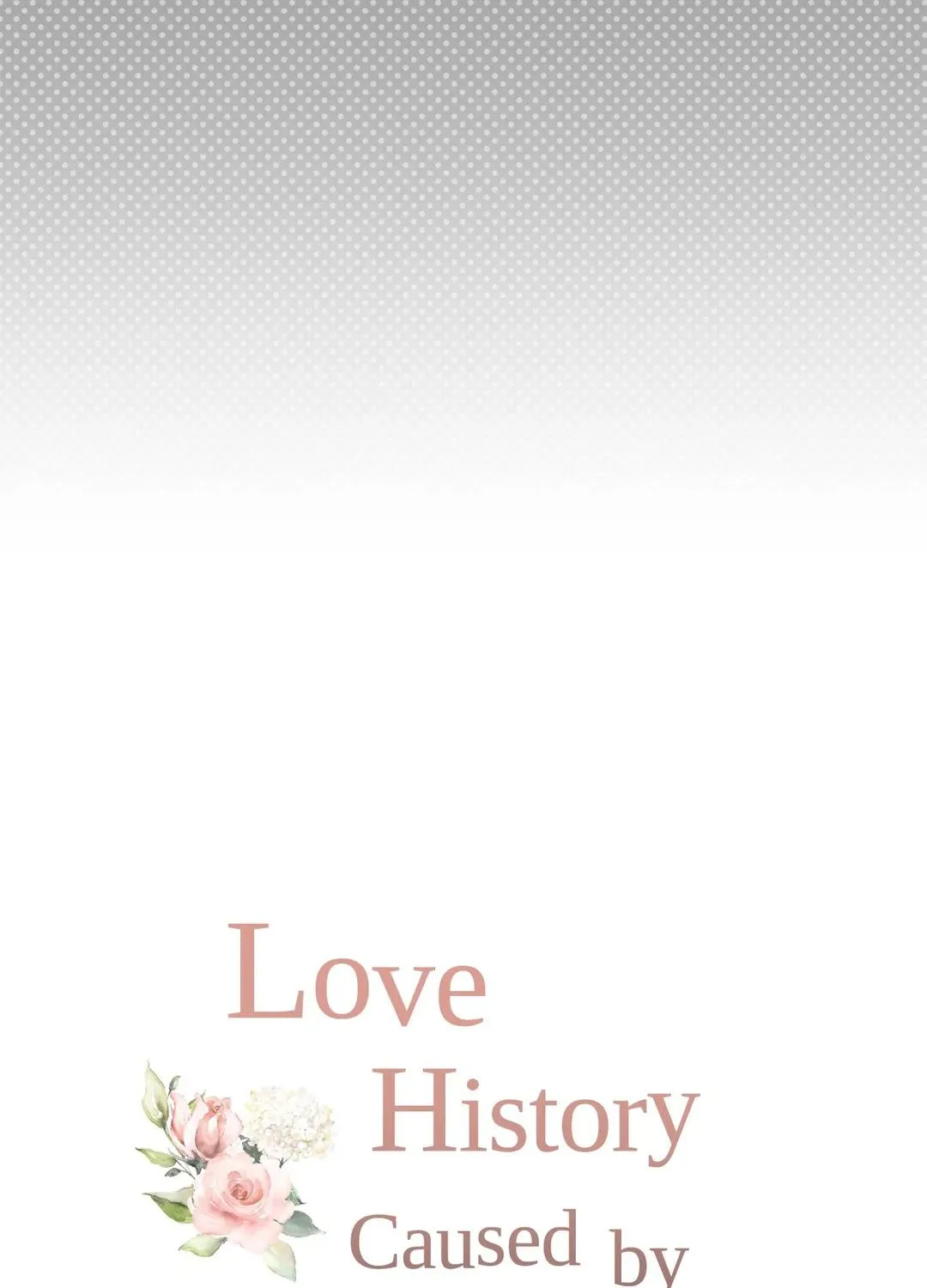 Love History Caused by Willful Negligence - Page 10