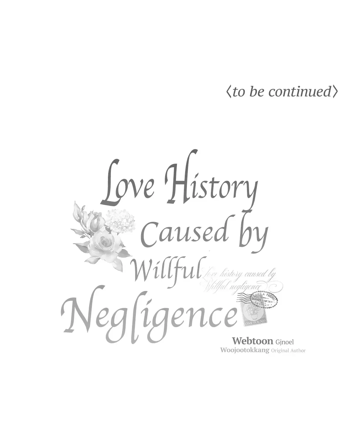 Love History Caused by Willful Negligence - Page 137