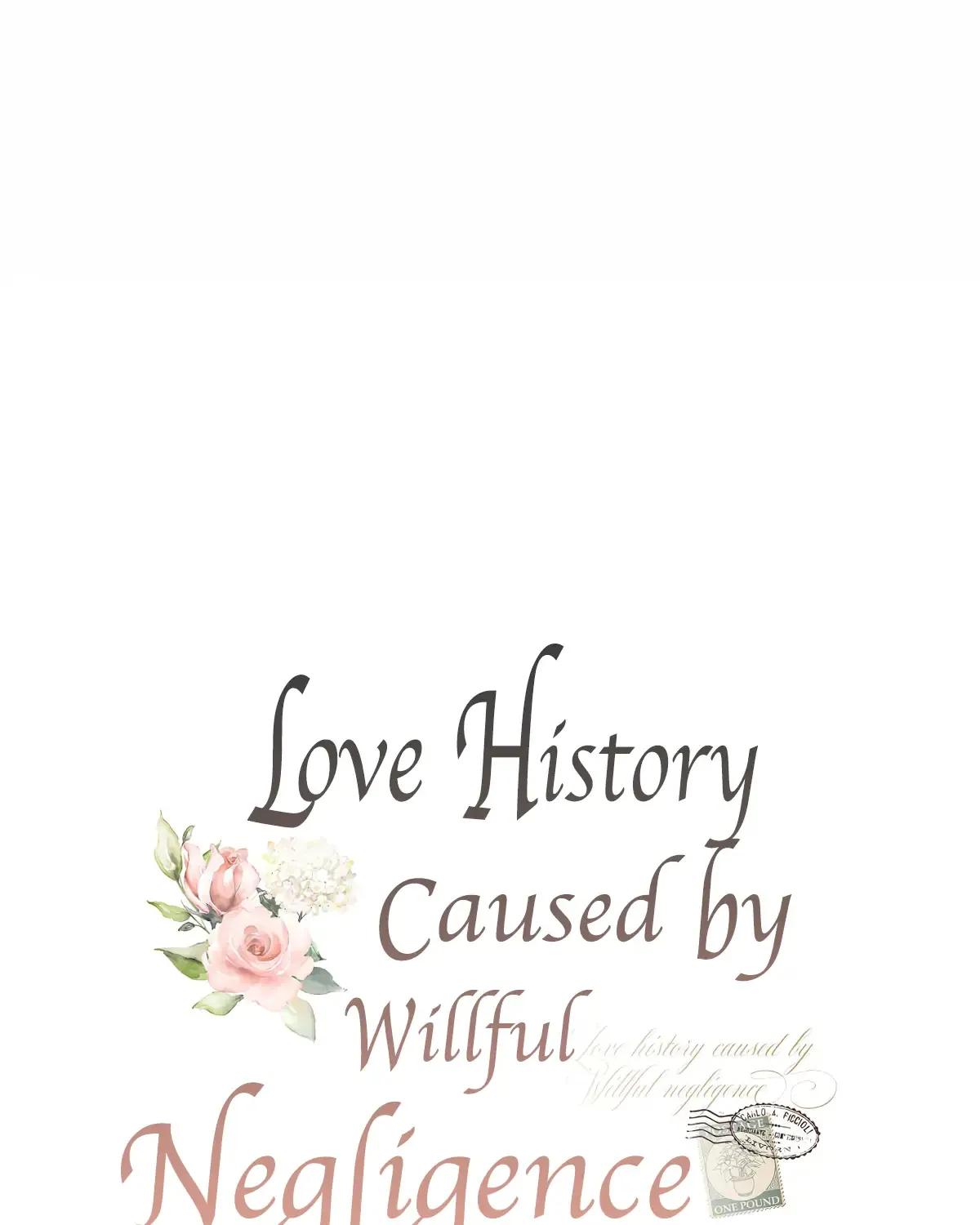 Love History Caused by Willful Negligence - Page 22