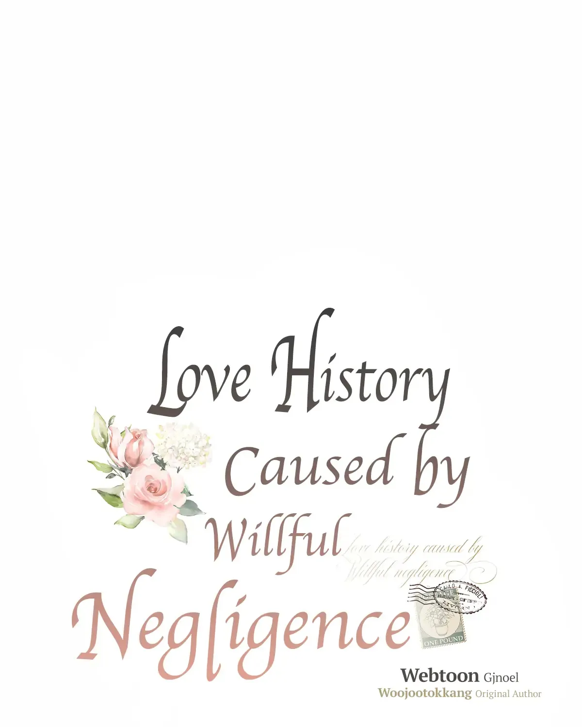 Love History Caused by Willful Negligence - Page 2