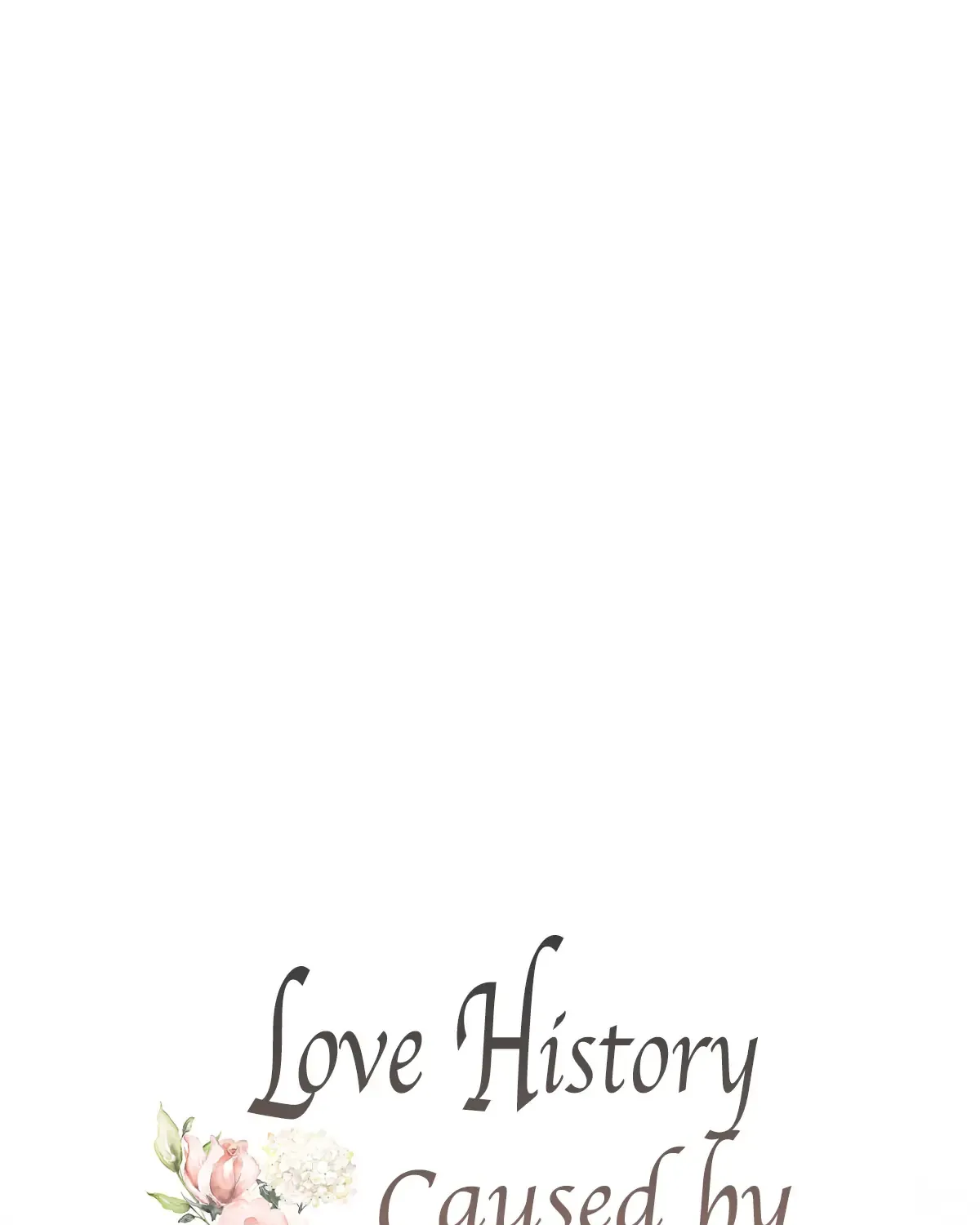 Love History Caused by Willful Negligence - Page 40