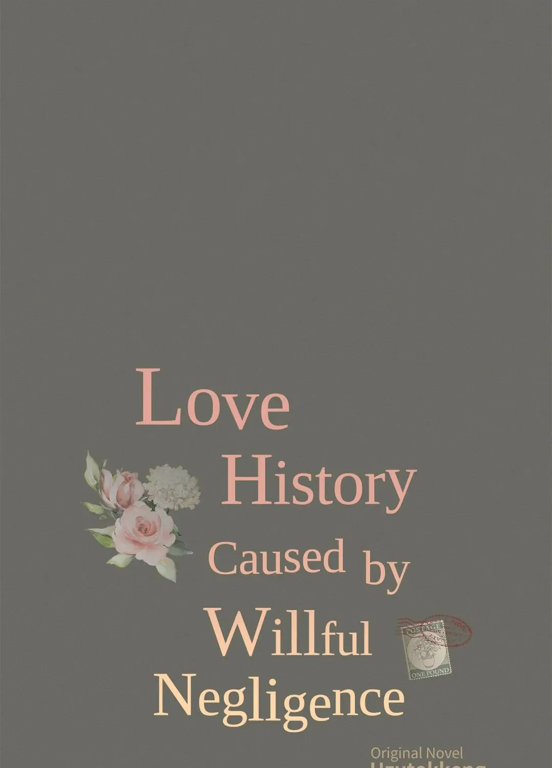 Love History Caused by Willful Negligence - Page 16