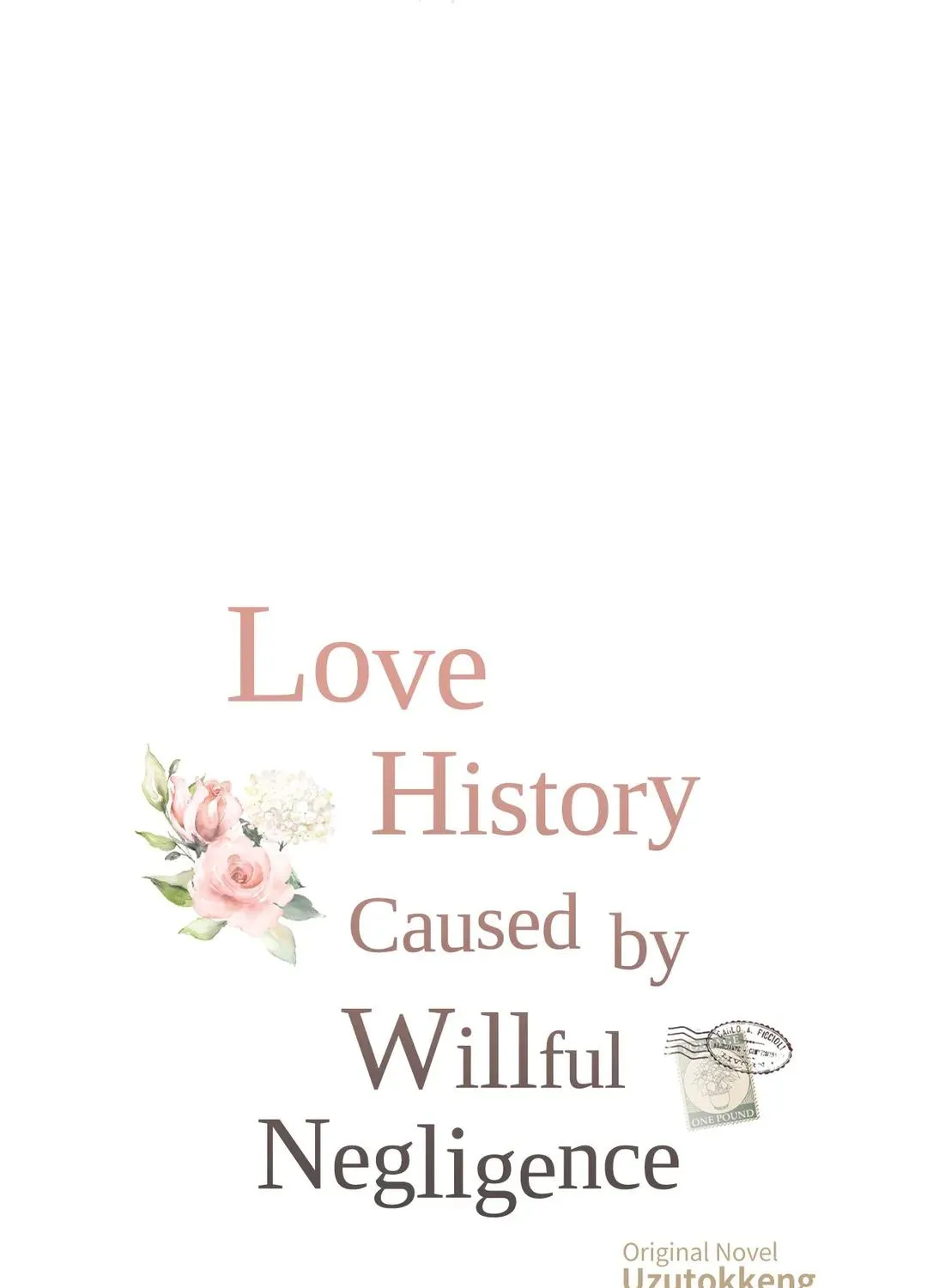 Love History Caused by Willful Negligence - Page 29