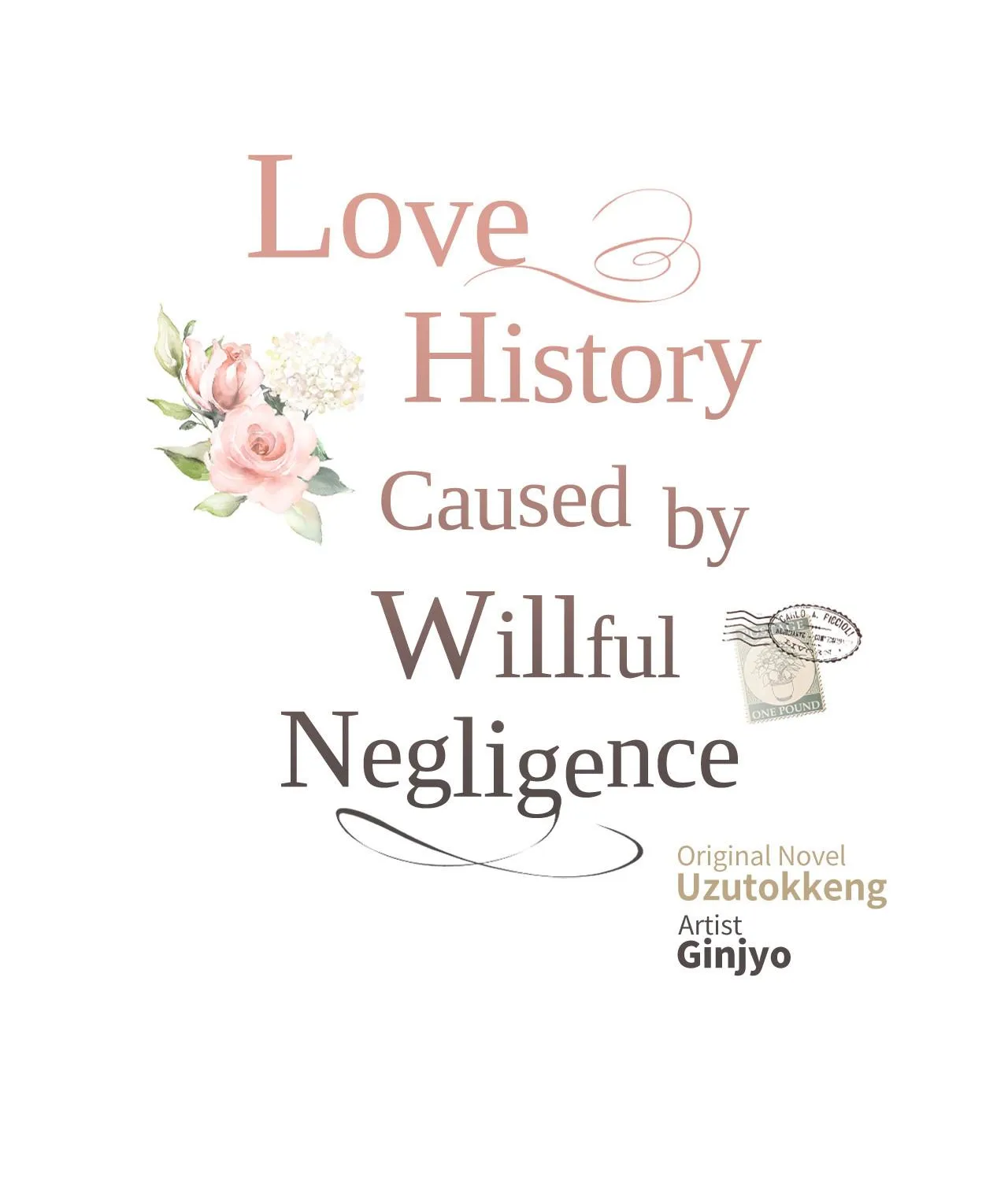 Love History Caused by Willful Negligence - Page 34