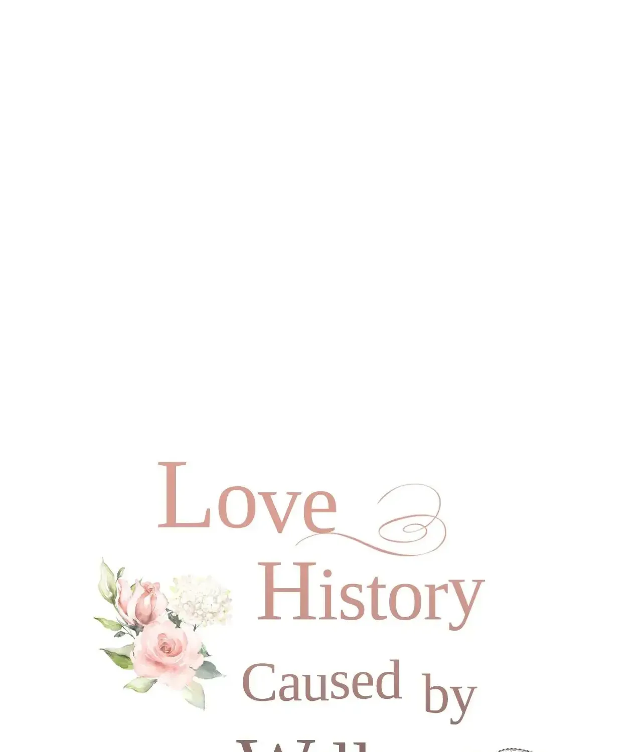 Love History Caused by Willful Negligence - Page 44