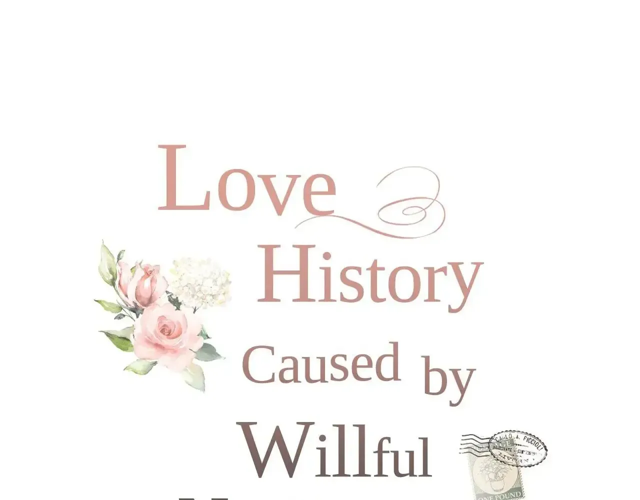 Love History Caused by Willful Negligence - Page 56