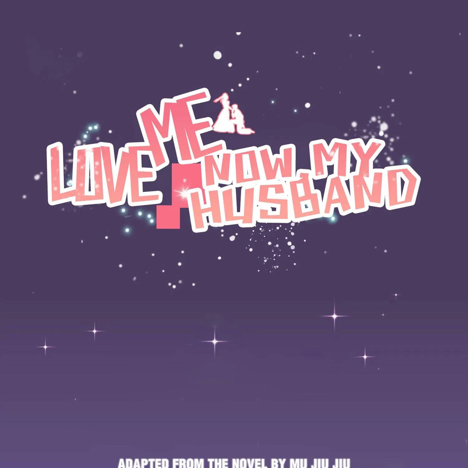 Love Me Now, My Husband Chapter 68 page 1 - MangaNato