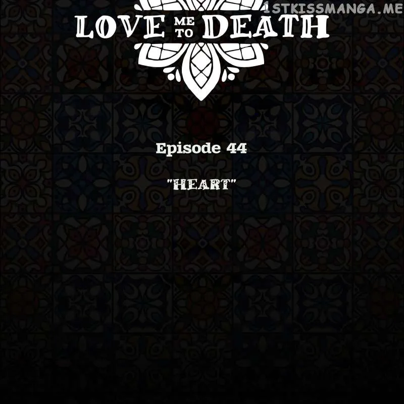 Love Me To Death Chapter 44 page 44 - MangaKakalot