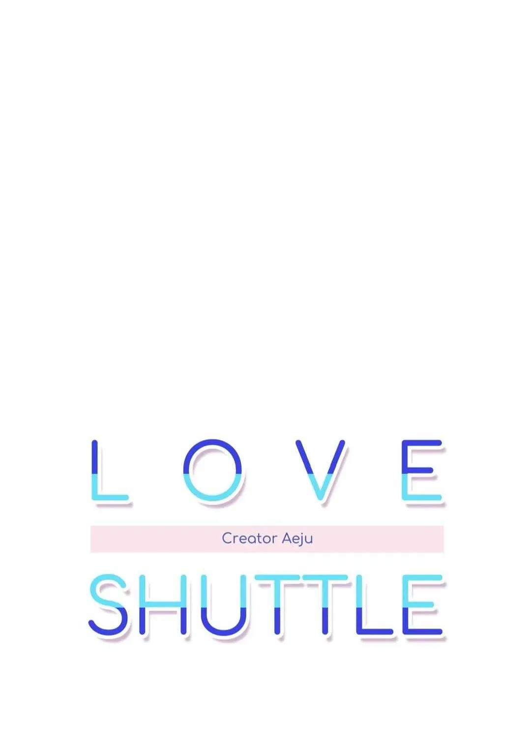 Love Shuttle Chapter 81 page 6 - MangaKakalot