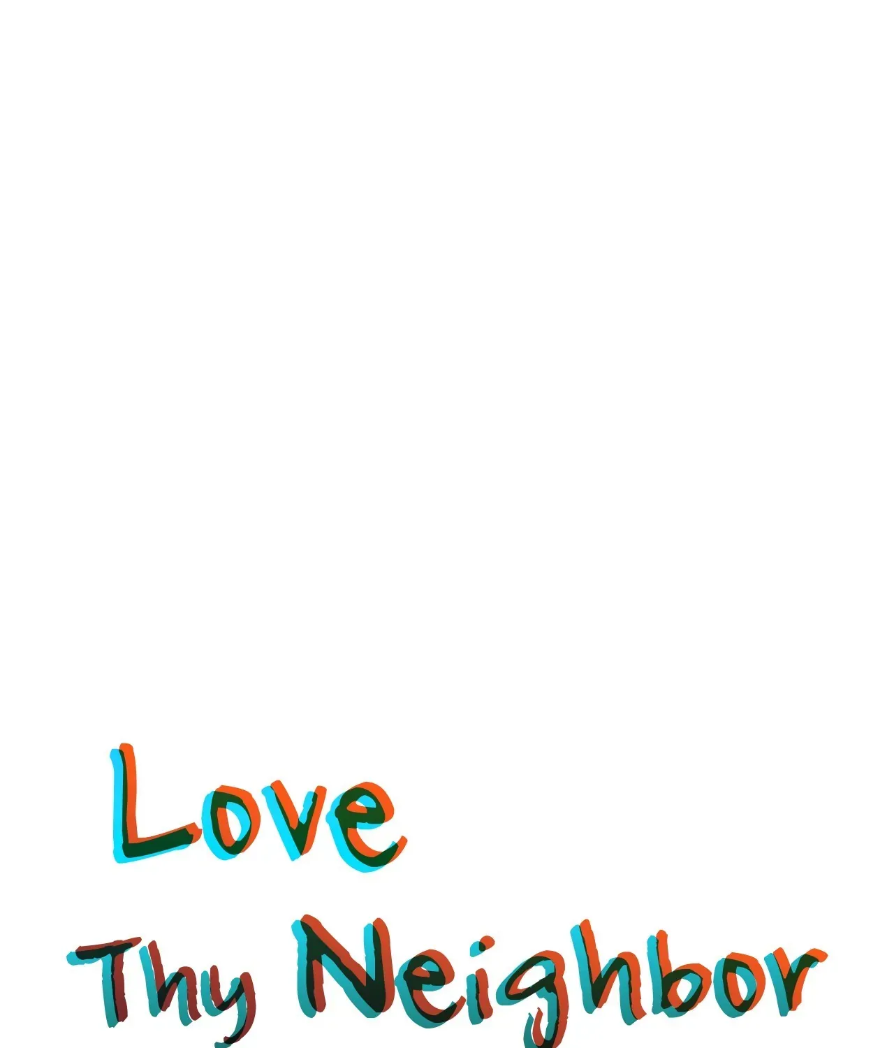 Love Thy Neighbor - Page 1