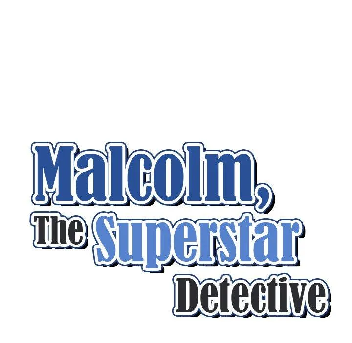 Malcolm, The Superstar Detective Chapter 16 page 52 - MangaKakalot