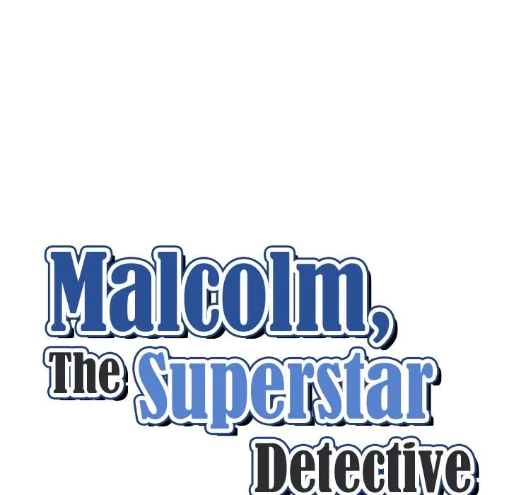 Malcolm, The Superstar Detective Chapter 2 page 13 - MangaKakalot