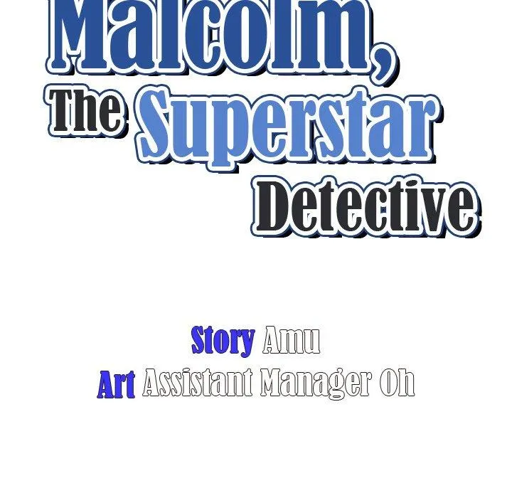 Malcolm, The Superstar Detective Chapter 4 page 16 - MangaKakalot