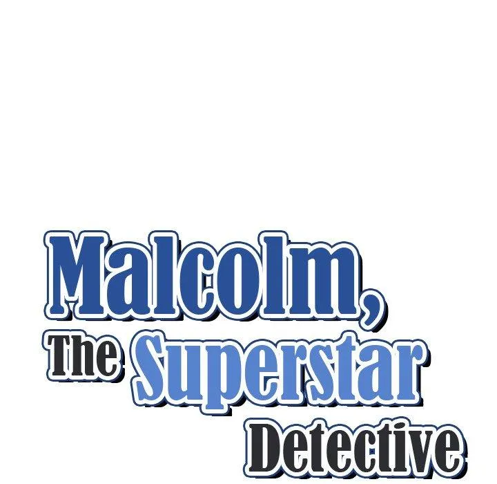 Malcolm, The Superstar Detective Chapter 5 page 9 - MangaKakalot