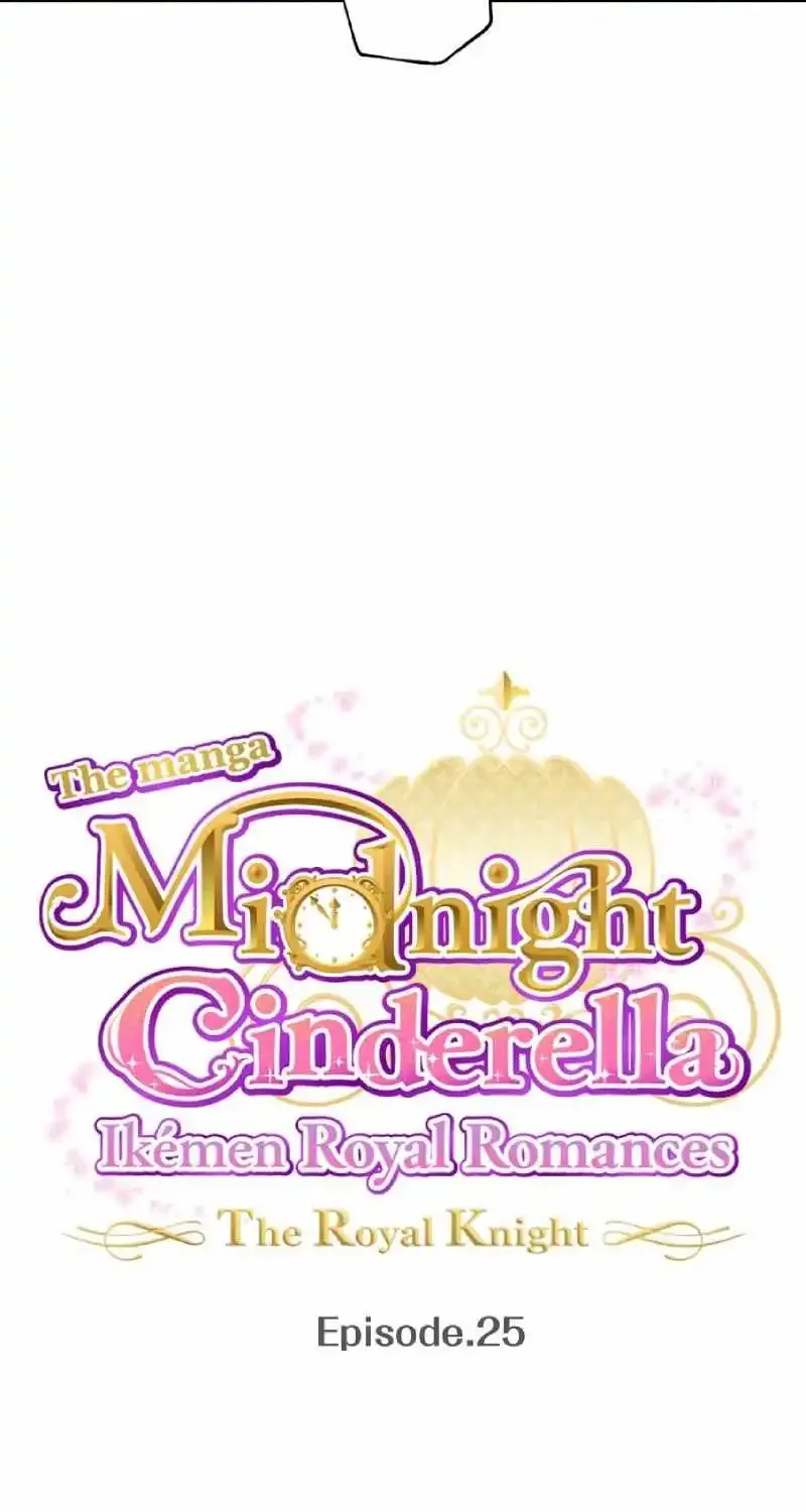 Midnight Cinderella Ikemen Royal Romance ~ The Royal Knight ~ Chapter 25 page 4 - MangaKakalot