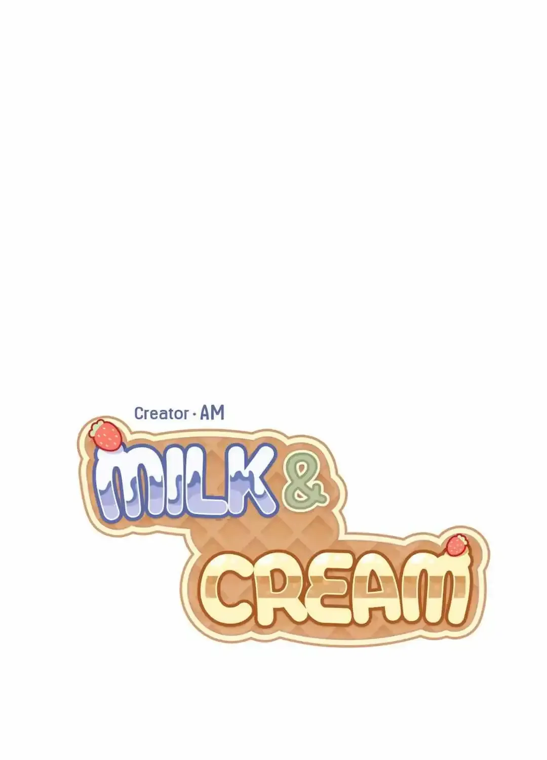 Milk And Cream Chapter 12 page 6 - MangaNato