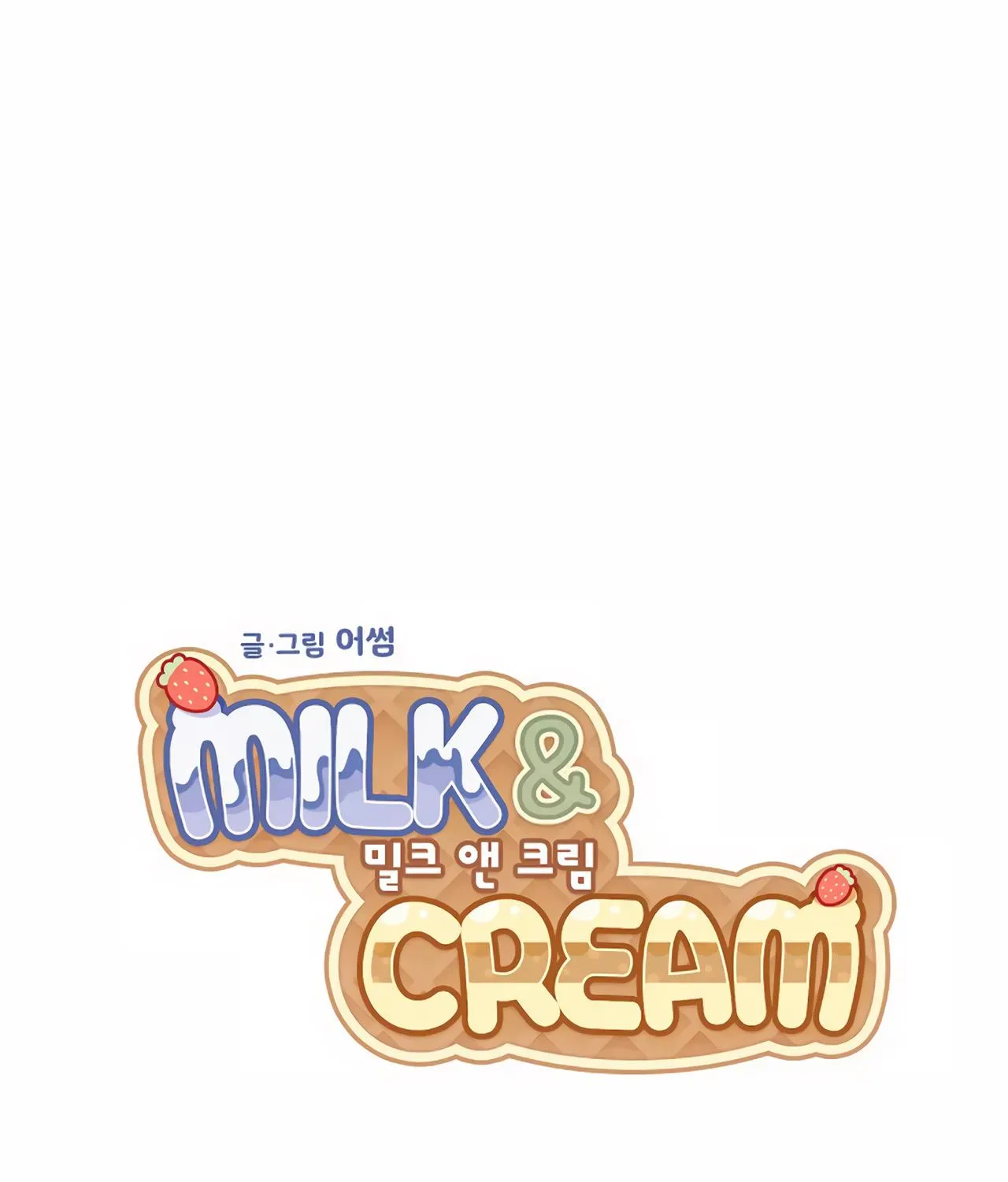 Milk And Cream Chapter 2 page 2 - MangaNato