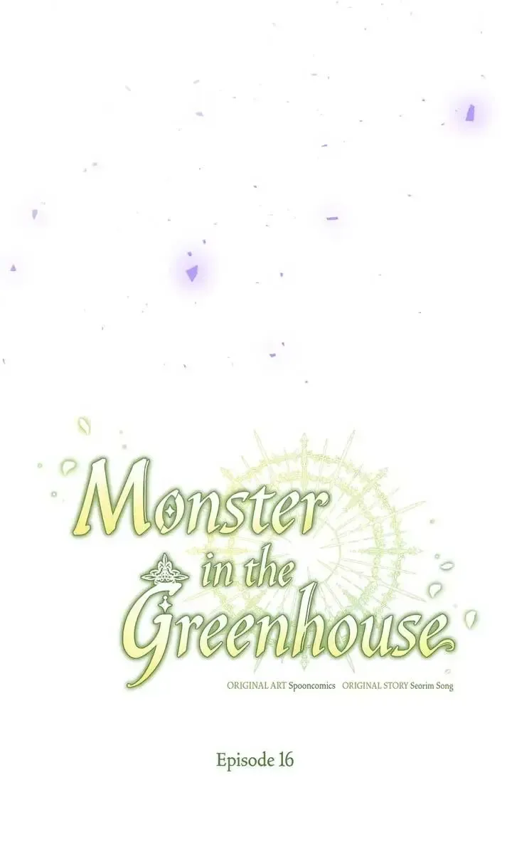 Monster in the Greenhouse Chapter 16 page 48 - MangaKakalot