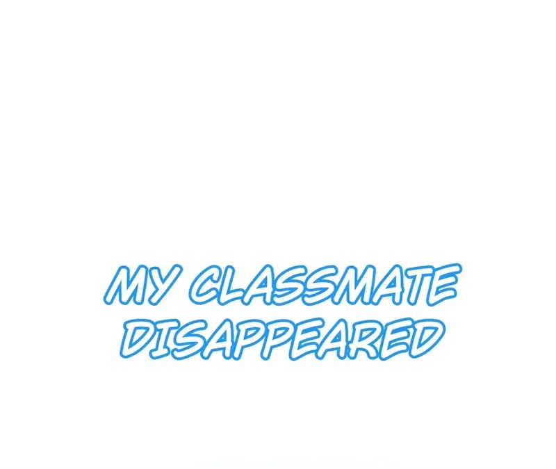 My Classmate Disappeared - Page 1