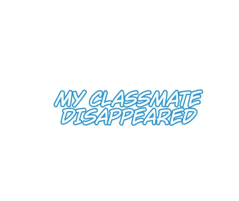 My Classmate Disappeared Chapter 3 page 2 - MangaNato