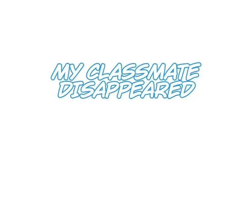 My Classmate Disappeared - Page 1