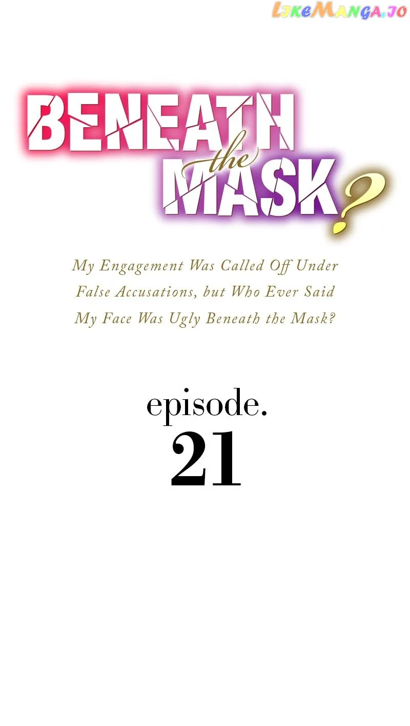 My Engagement Was Called Off Under False Accusations, But Who Ever Said My Face Was Ugly Beneath The Mask? Chapter 21 page 1 - MangaKakalot