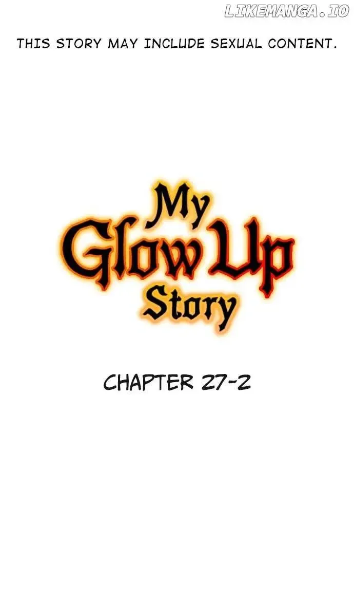 My Glow Up Story Chapter 27.2 page 2 - MangaNato