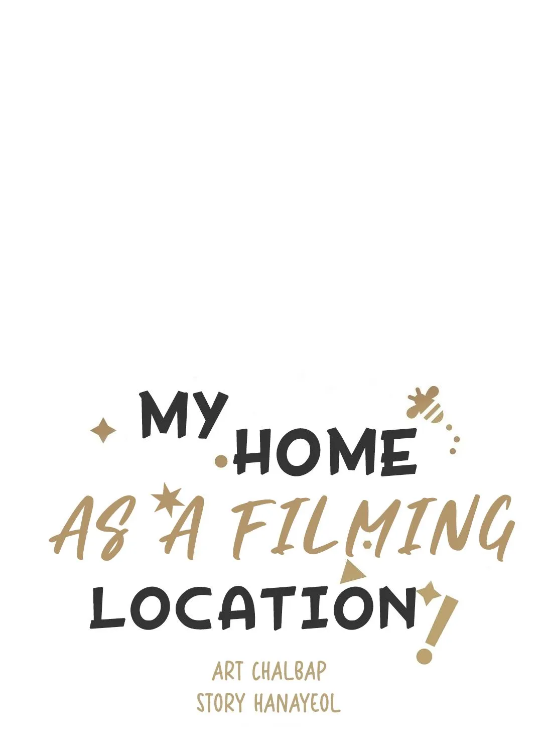 My House Has Become a Filming Location! - Page 50