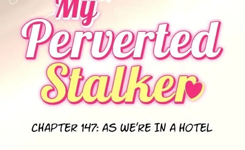 My Perverted Stalker - Page 21