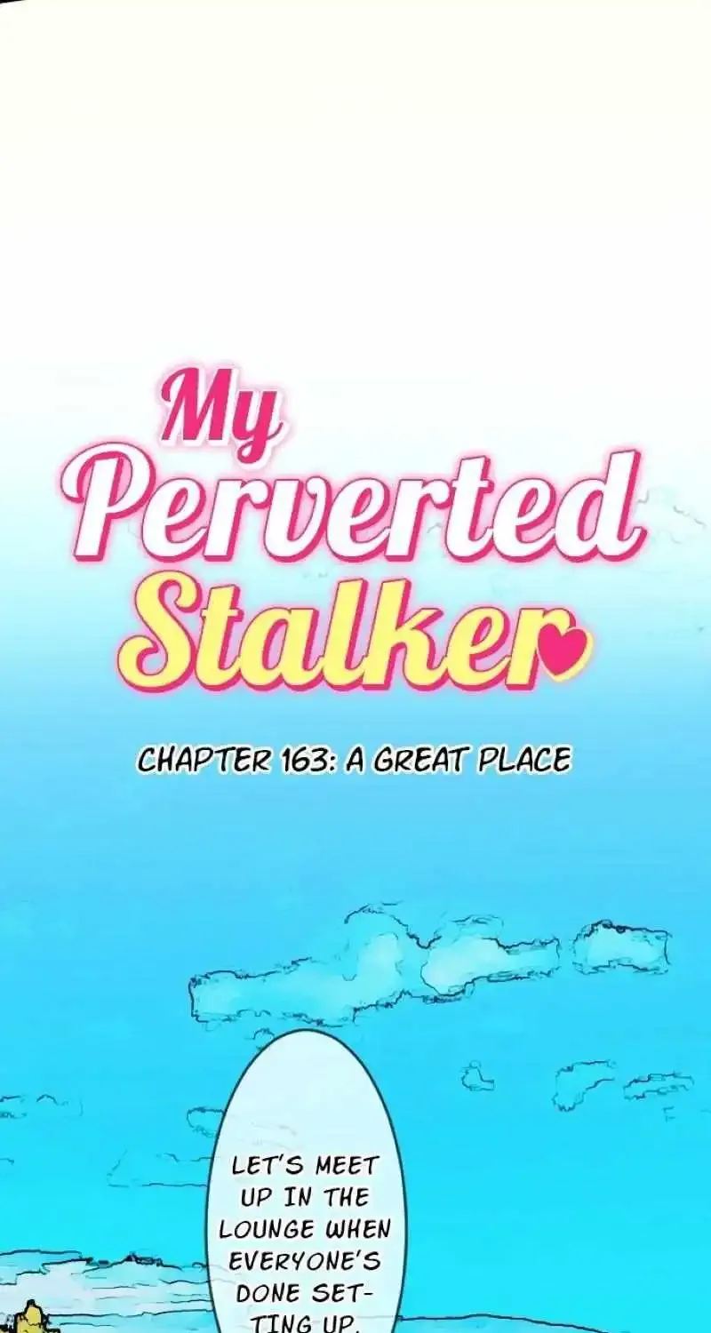 My Perverted Stalker Chapter 163 page 7 - MangaKakalot