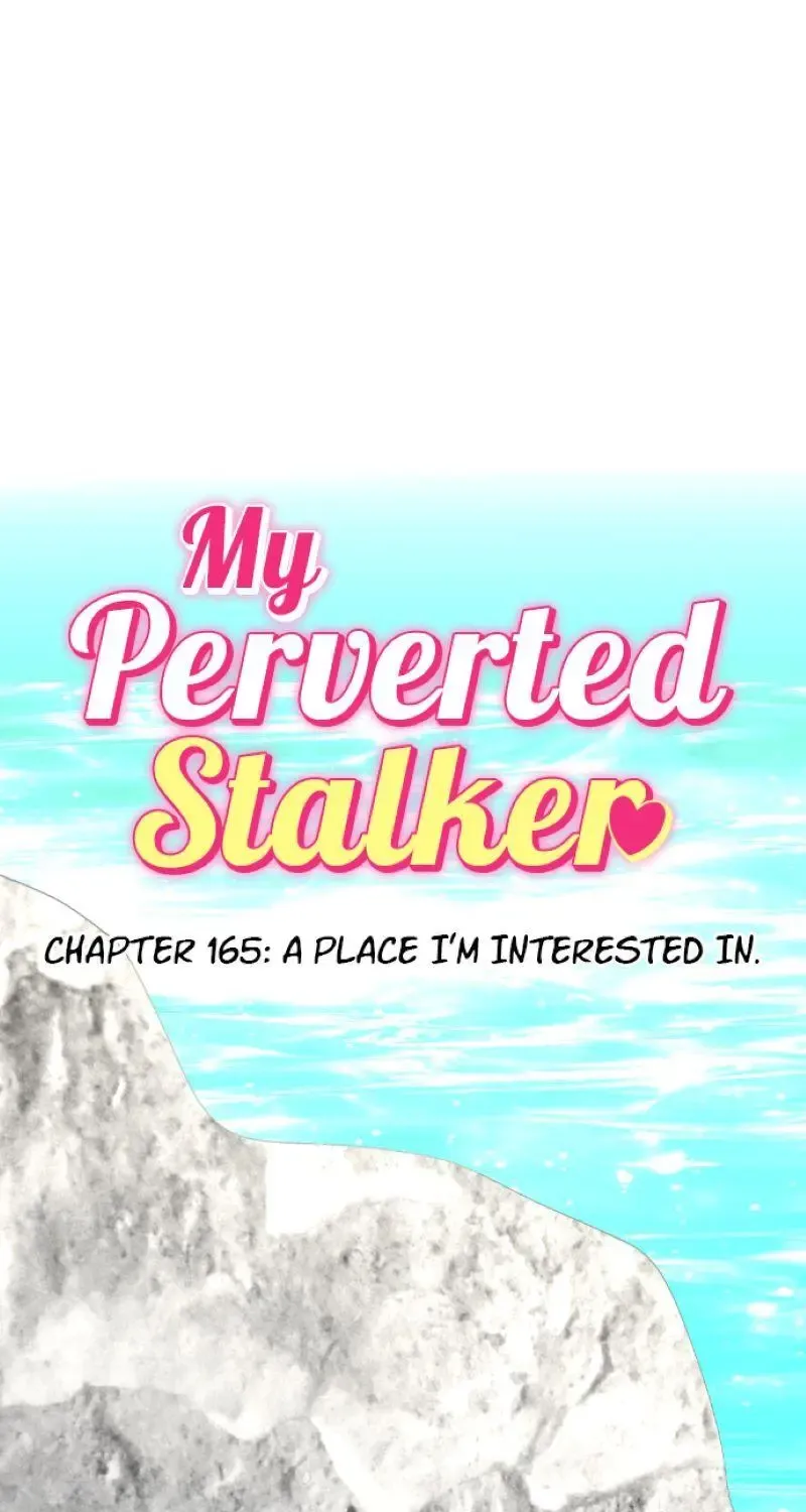 My Perverted Stalker Chapter 165 page 3 - MangaKakalot