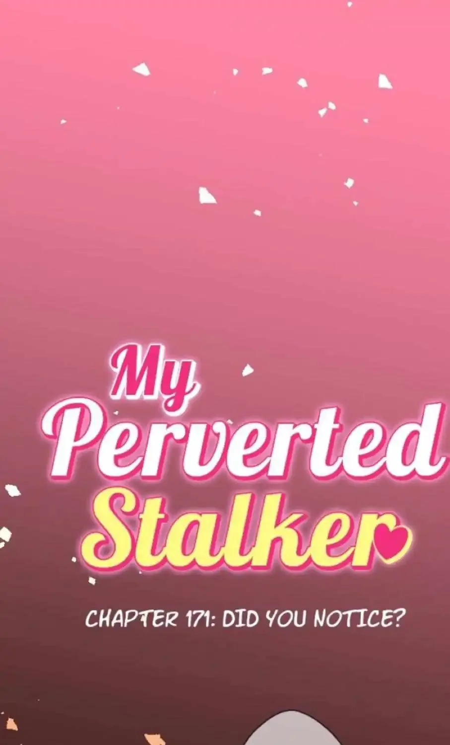 My Perverted Stalker Chapter 171 page 2 - MangaKakalot