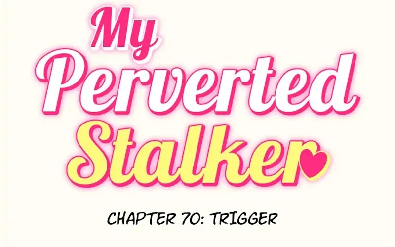 My Perverted Stalker - Page 5