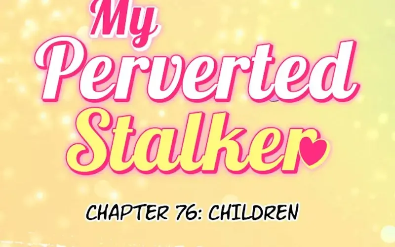 My Perverted Stalker - Page 5