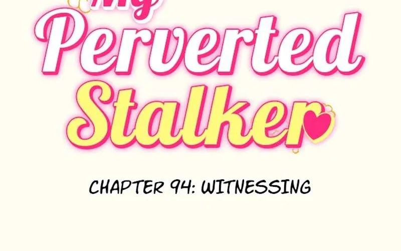 My Perverted Stalker - Page 12