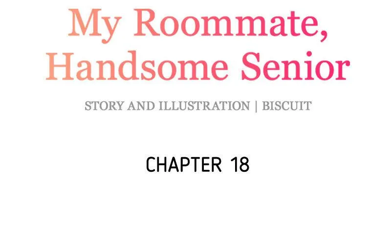 My Roommate, Handsome Senior Chapter 18 page 8 - MangaKakalot