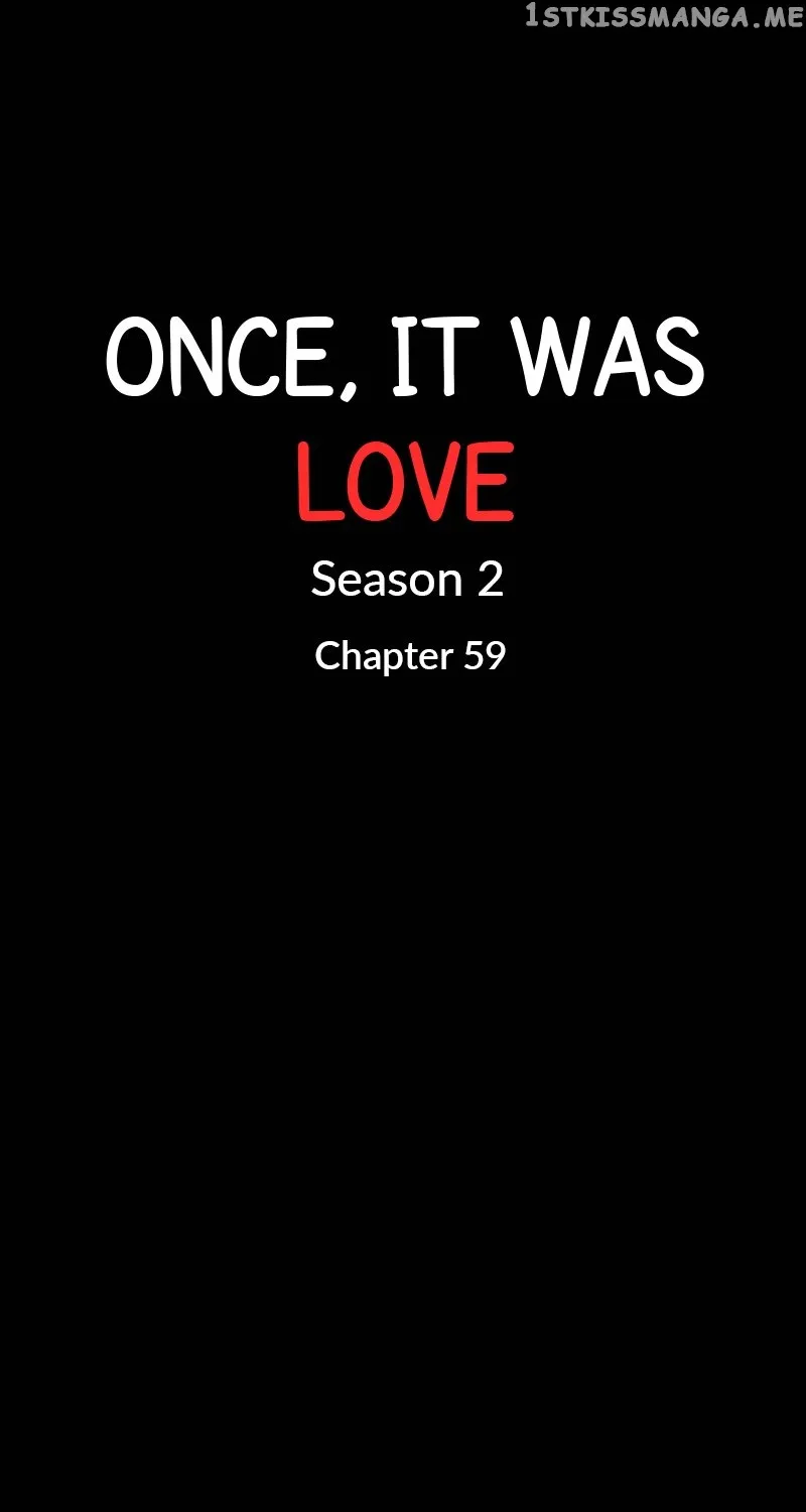 Once, It Was Love Chapter 112 page 11 - MangaKakalot