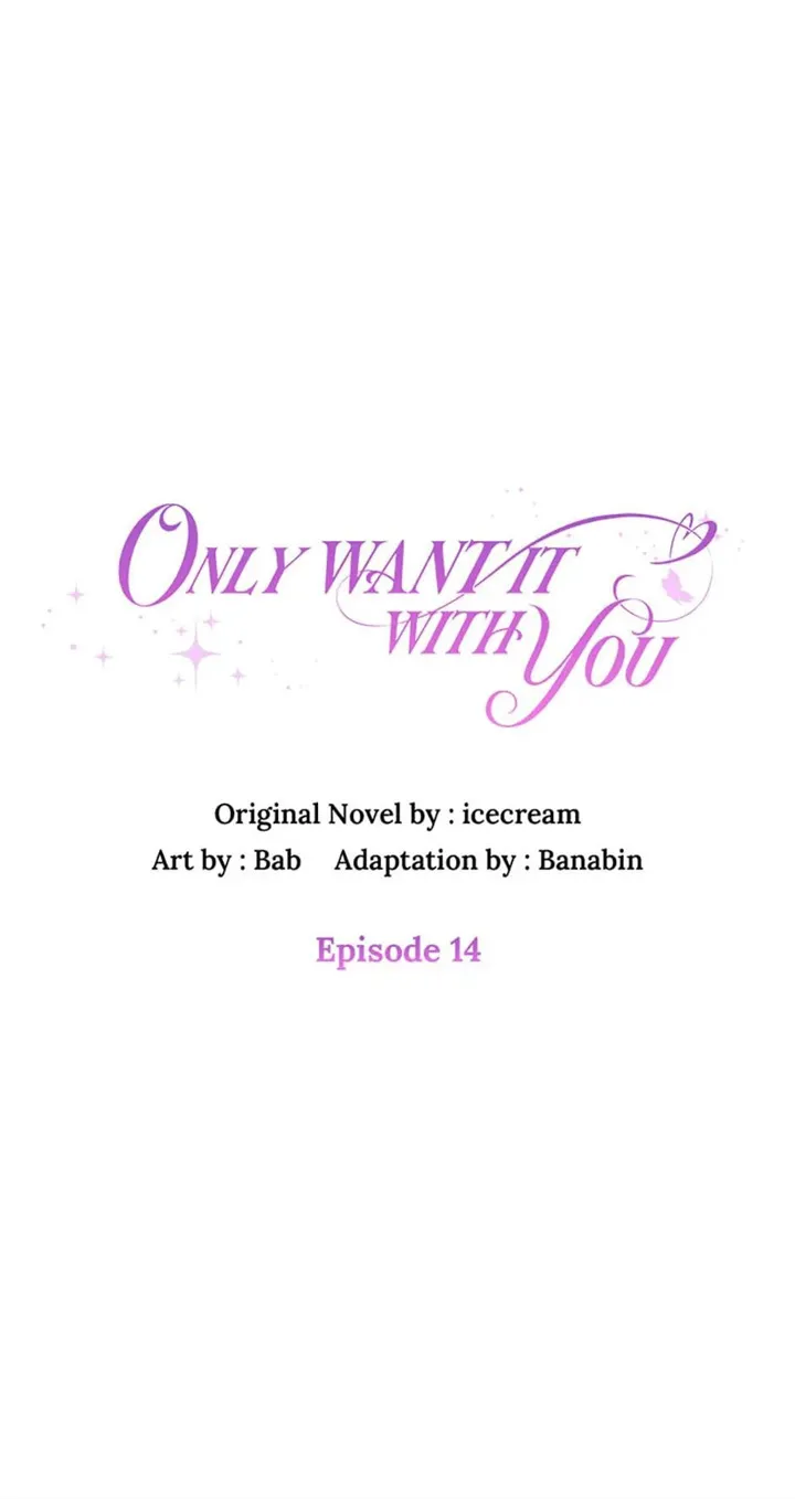 Only Want It With You Chapter 14 page 11 - MangaKakalot