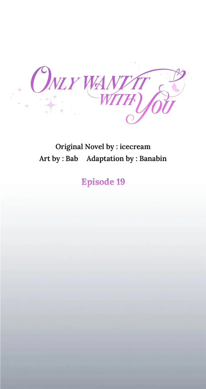 Only Want It With You Chapter 19 page 24 - MangaKakalot