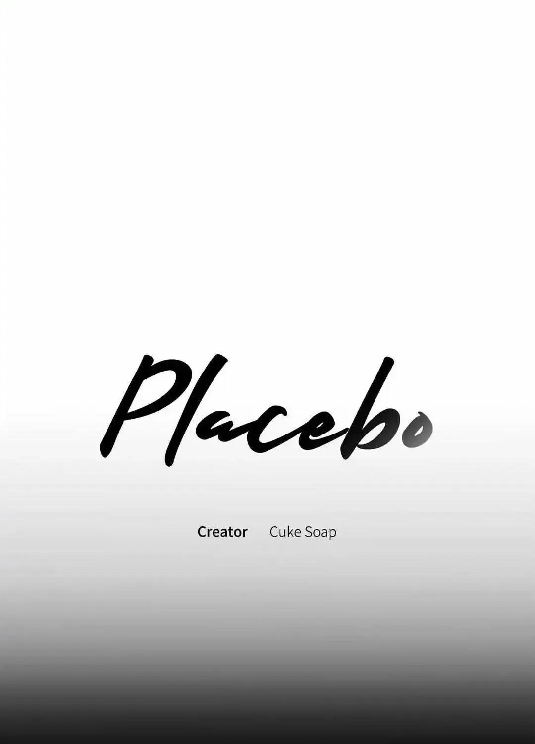 Placebo: Let