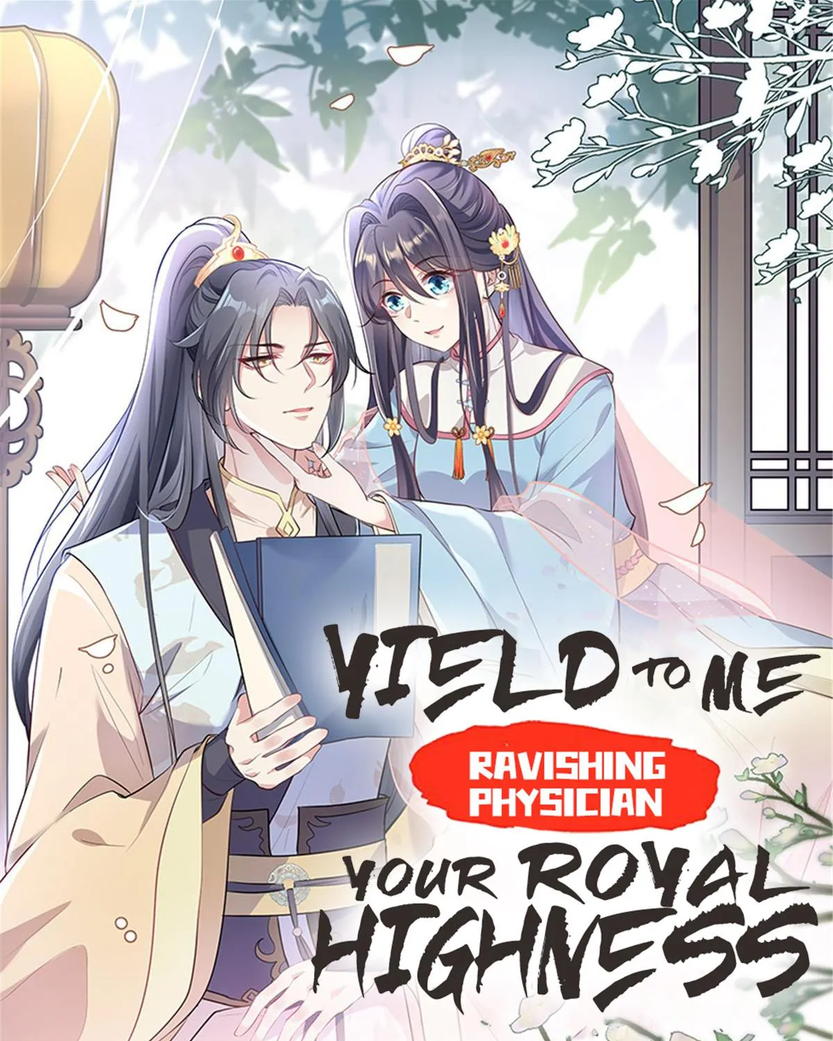 Ravishing Physician: Yield To Me, Your Royal Highness Chapter 2 page 1 - MangaKakalot