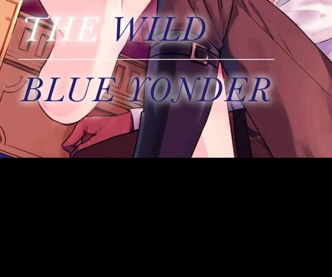 Read Sample Cradled By The Wild Blue Yonder Chapter 6 page 3 - MangaKakalot