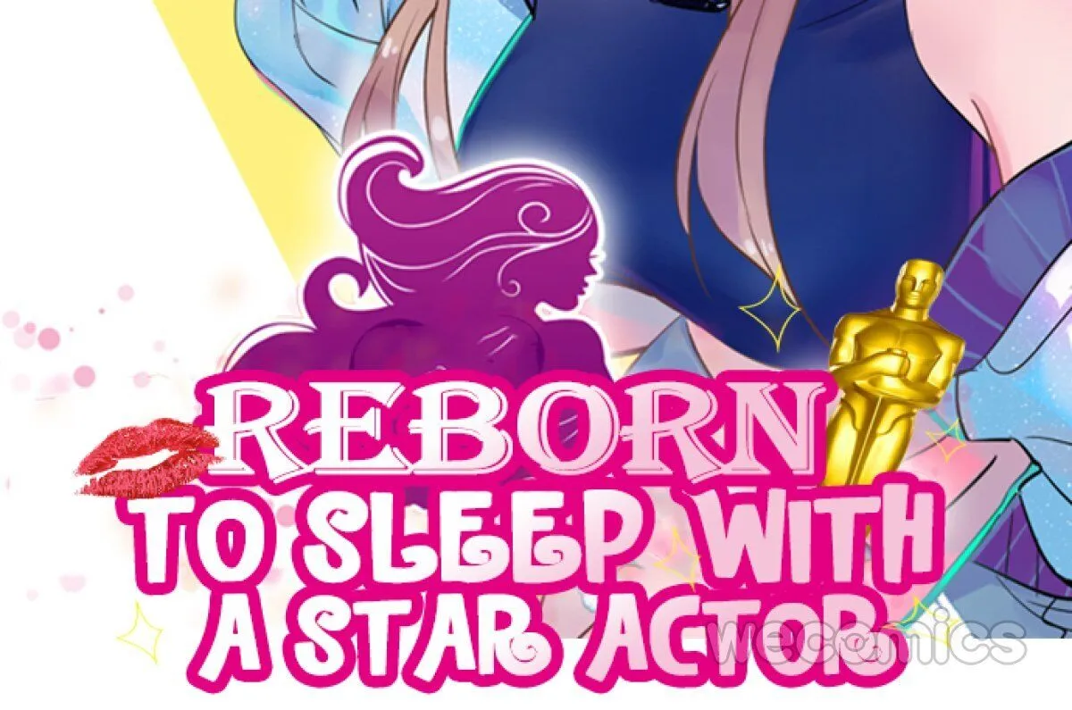 Reborn To Sleep With A Star Actor Chapter 108 page 84 - MangaKakalot