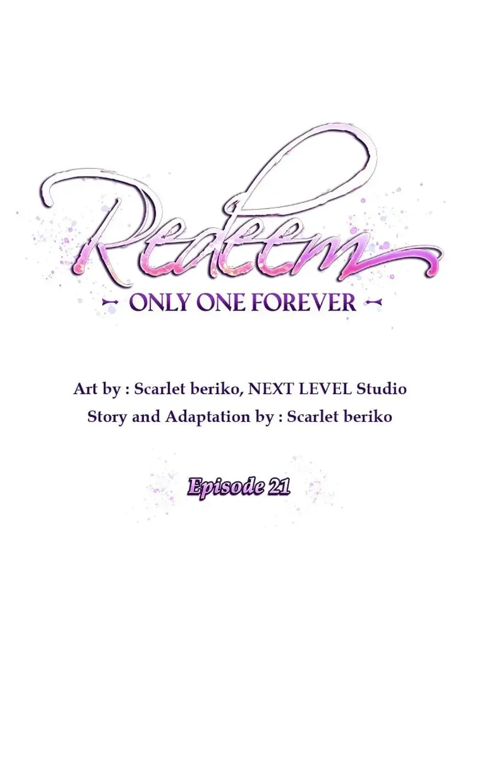 Redeem: Only One Forever Chapter 21 page 3 - MangaKakalot